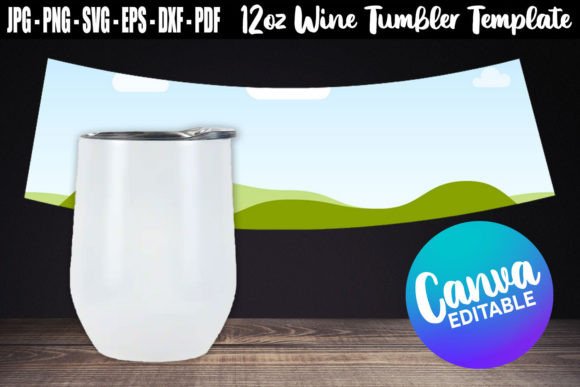 12oz Wine Tumbler Template: Canva Graphics for Real Publishing