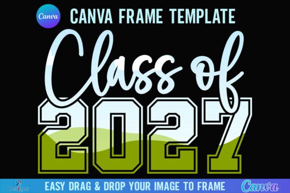 Class of 2027 Senior Graduation Canva