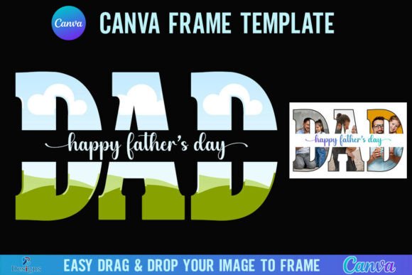 Dad Father’s Day Dad Canva Photo Frame
