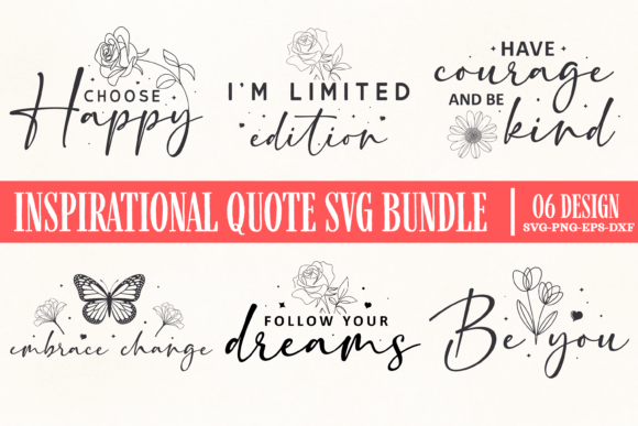 Inspirational Quote SVG Bundle for Crafts & Graphics